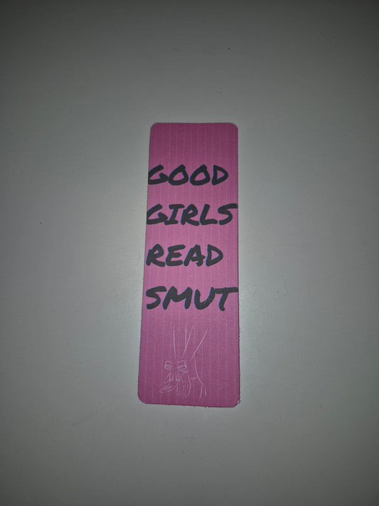 Good Girls Read Smut Bookmark